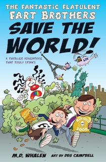Couverture_The Fantastic Flatulent Fart Brothers Save the World!