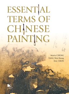 Couverture_Essential Terms Of Chinese Painting