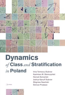 Front cover_Dynamics of Class and Stratification in Poland