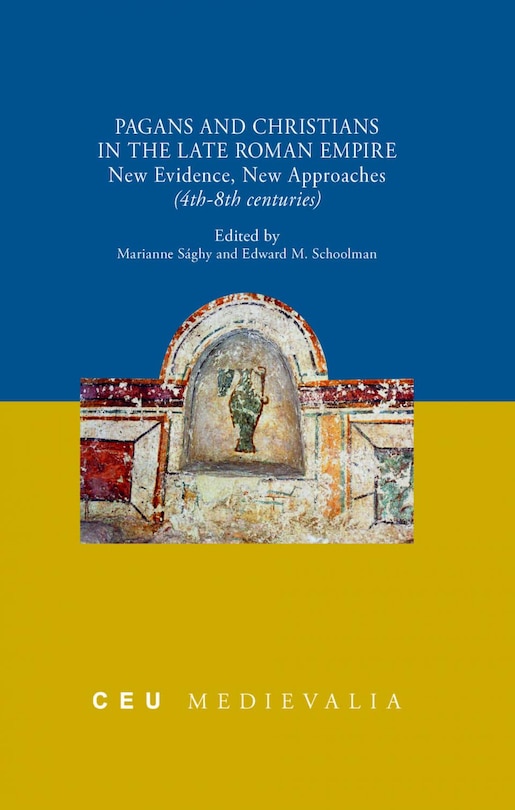 Front cover_Pagans and Christians in the Late Roman Empire
