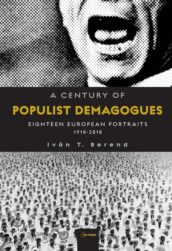Front cover_A Century of Populist Demagogues