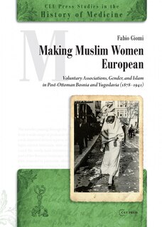 Front cover_Making Muslim Women European