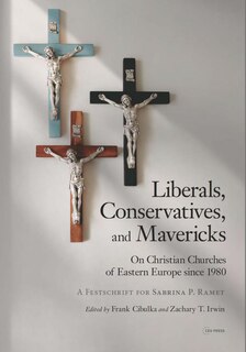 Front cover_Liberals, Conservatives, and Mavericks