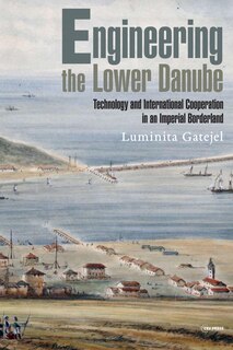 Couverture_Engineering the Lower Danube
