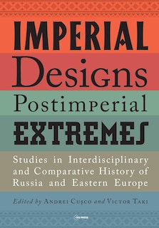 Couverture_Imperial Designs, Postimperial Extremes