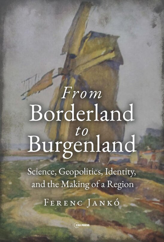 Front cover_From Borderland to Burgenland