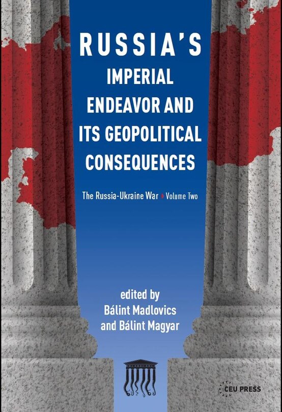Couverture_Russia's Imperial Endeavor and Its Geopolitical Consequences