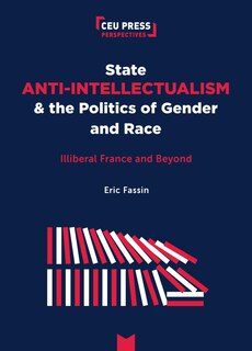 Front cover_State Anti-Intellectualism and the Politics of Gender and Race