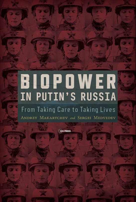 Front cover_Biopower in Putin’s Russia