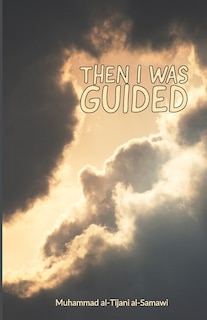 Front cover_Then I Was Guided