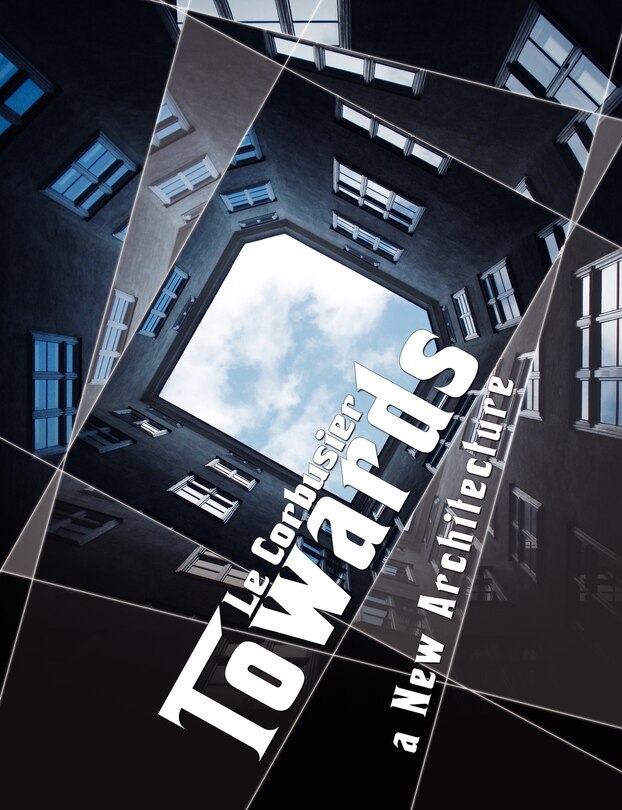 Couverture_Towards a New Architecture