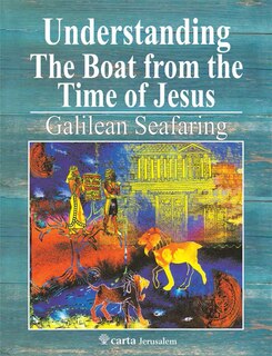 Couverture_Understanding The Boat From The Time Of Jesus