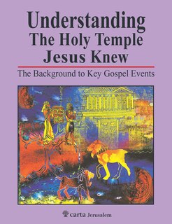Couverture_Understanding The Holy Temple Jesus Knew