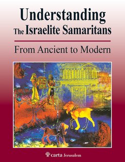 Front cover_Understanding the Israelite Samaritans