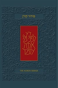 The Koren Sacks Siddur: A Hebrew/English Prayerbook