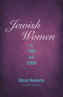 Jewish Women in Time and Torah