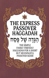 Front cover_Haggadah for Passover - The Express Passover Haggadah