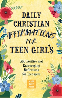 Front cover_Daily Christian Affirmations for Teen Girls