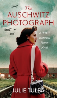 Front cover_The Auschwitz Photograph