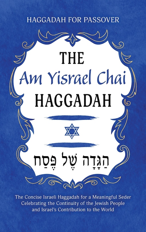Couverture_Haggadah for Passover - The Am Yisrael Chai Haggadah