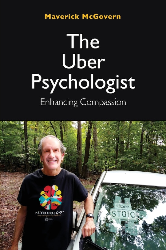 Front cover_The Uber Psychologist, Enhancing Compassion