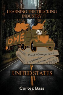 Front cover_Learning the Trucking Industry