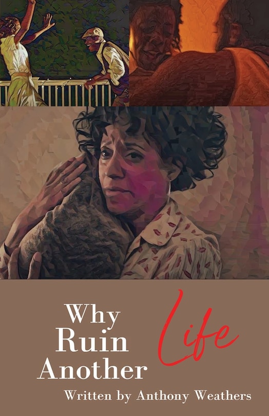 Front cover_Why Ruin Another Life