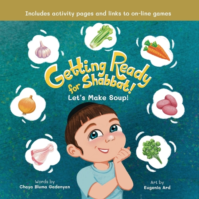 Couverture_Getting Ready for Shabbat! Let's Make Soup!