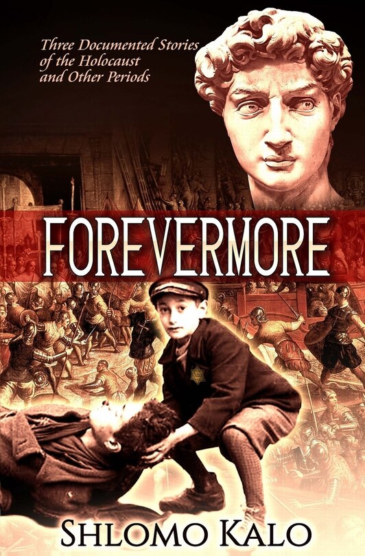 Forevermore: Three Documented Stories of Jewish Historical Figures Overcoming Oppression