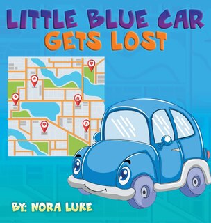 Front cover_Little Blue Car Gets Lost
