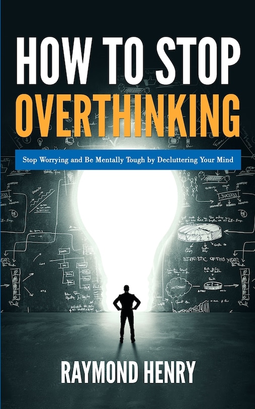 Couverture_How To Stop Overthinking