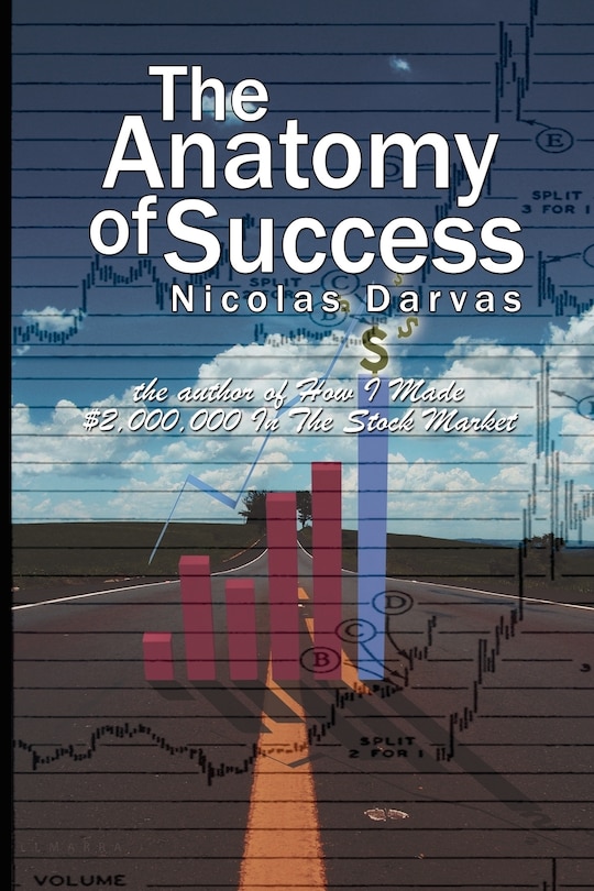 Front cover_The Anatomy of Success by Nicolas Darvas (the author of How I Made $2,000,000 In The Stock Market)