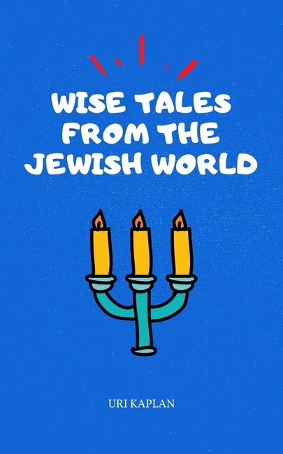 Front cover_Wise Tales From the Jewish World
