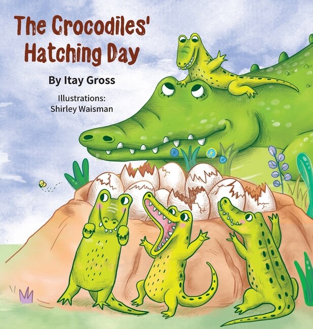 Front cover_The Crocodile's Hatching Day