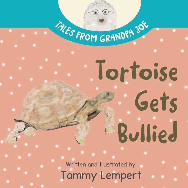Front cover_Tortoise Gets Bullied