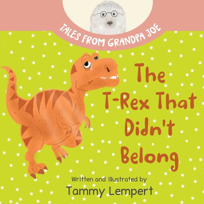 Front cover_The T-Rex that Didn't Belong