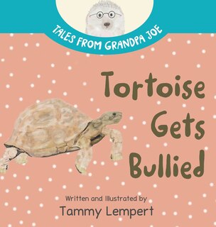 Front cover_Tortoise Gets Bullied