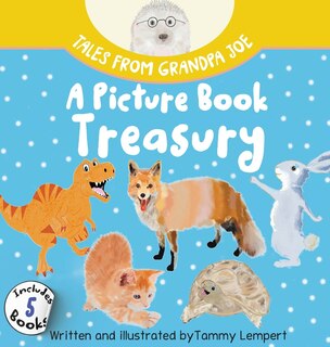 Couverture_Tales from Grandpa Joe, A Picture Book Treasury