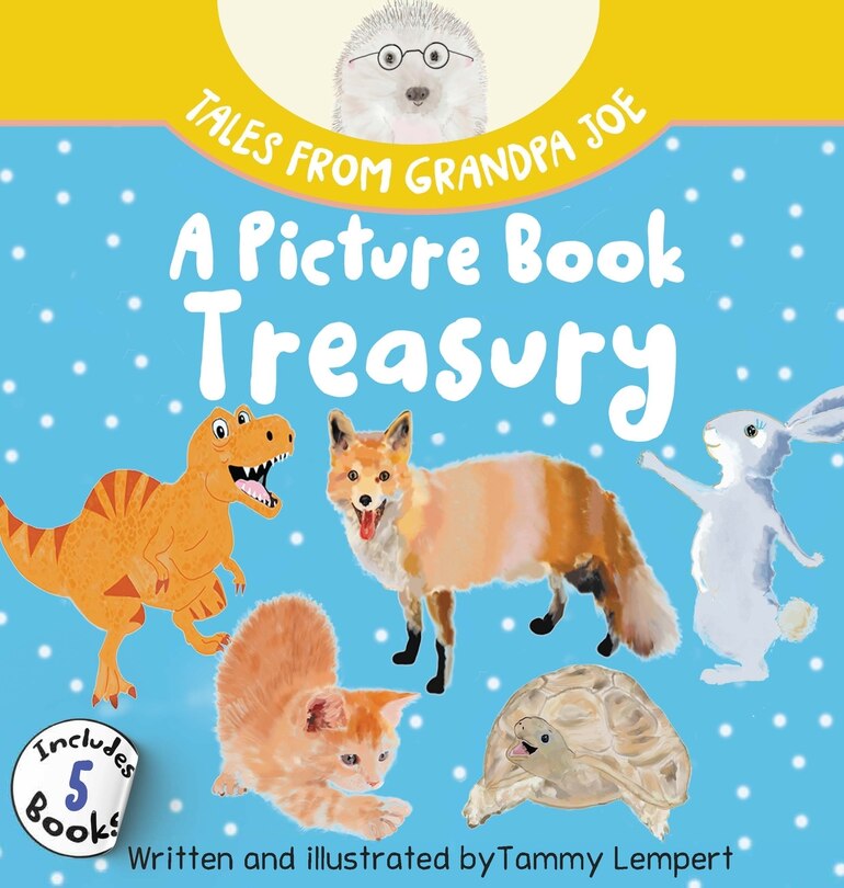 Couverture_Tales from Grandpa Joe, A Picture Book Treasury
