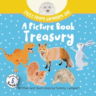 Couverture_Tales from Grandpa Joe, A Picture Book Treasury