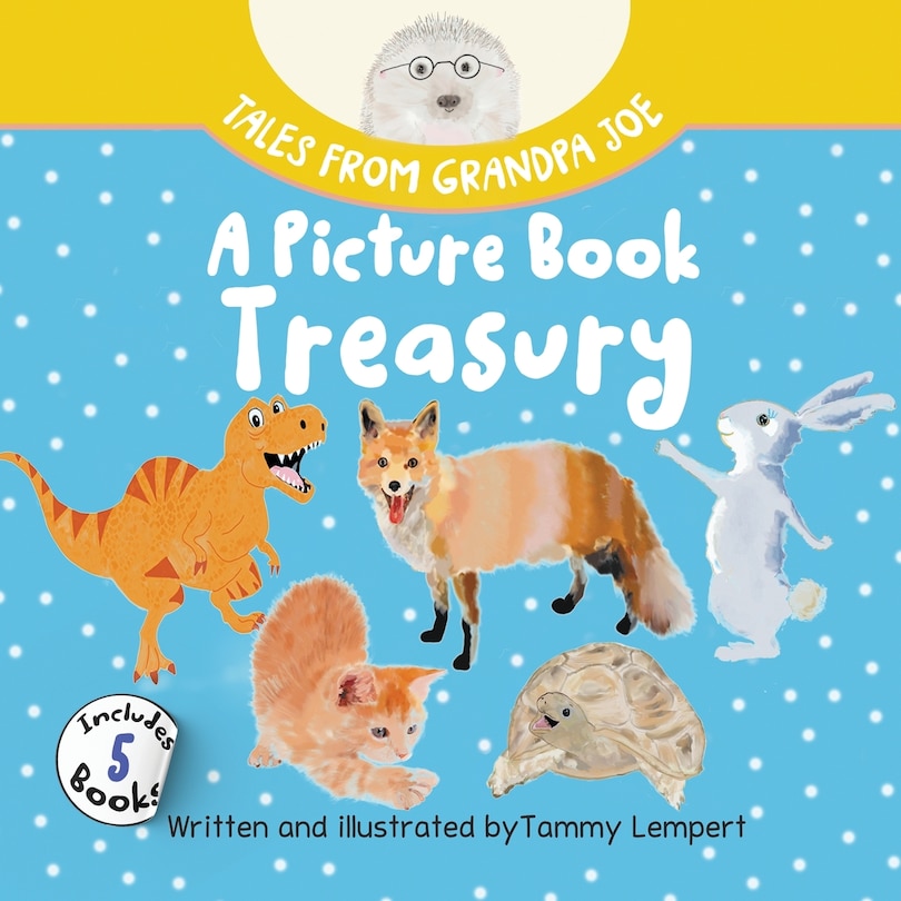 Couverture_Tales from Grandpa Joe, A Picture Book Treasury