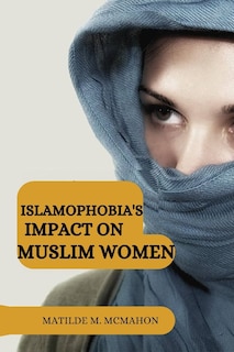 Couverture_Islamophobia's impact on Muslim women