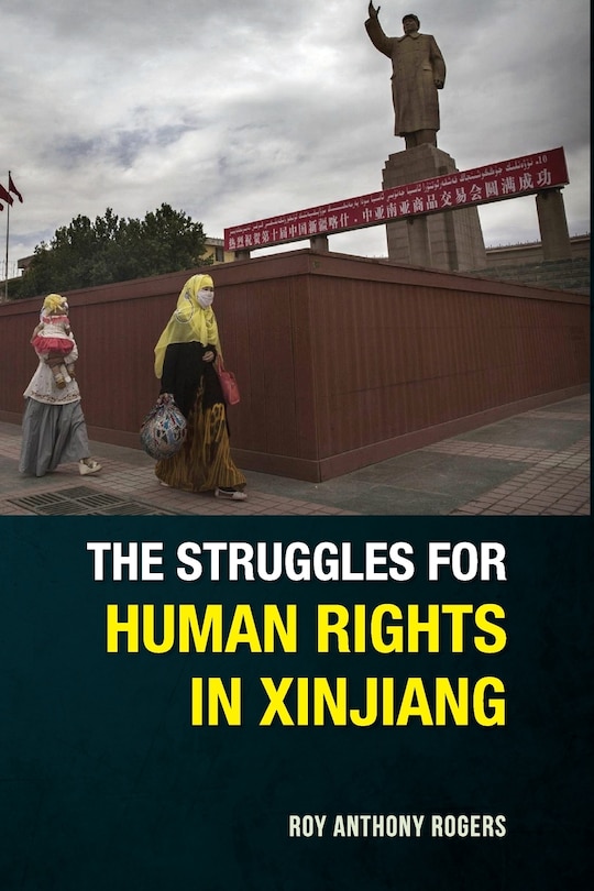 Couverture_The Struggles for Human Rights in Xinjiang