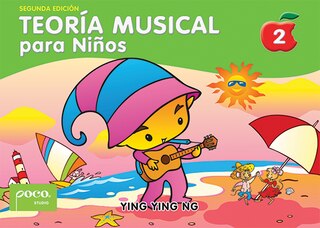 Front cover_Teoría Musical Para Niños [Music Theory for Young Children], Bk 2