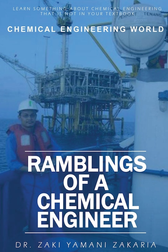 Front cover_Ramblings of A Chemical Engineer