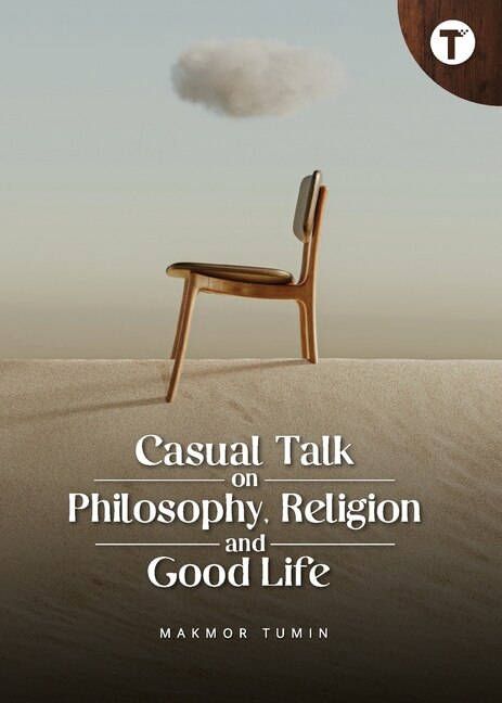 Front cover_Casual Talk on Philosophy, Religion and Good Life