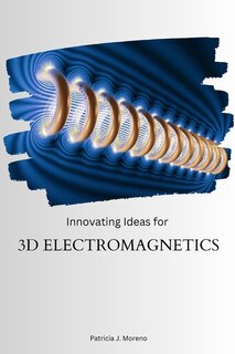 Couverture_Innovating Ideas for 3D Electromagnetics