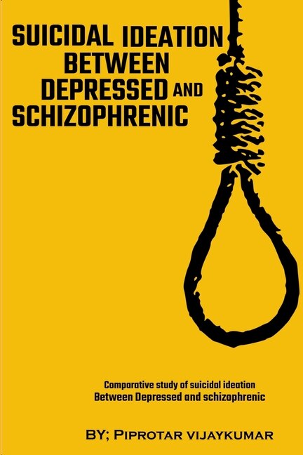 Couverture_Comparative Study Of Suicidal Ideation Between Depressed And Schizophrenic