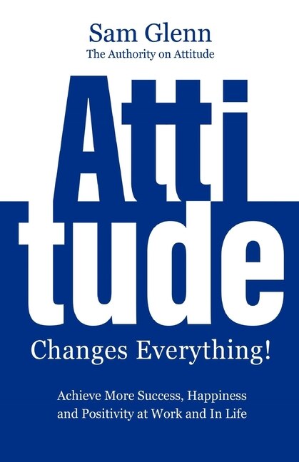 Front cover_Attitude Changes Everything