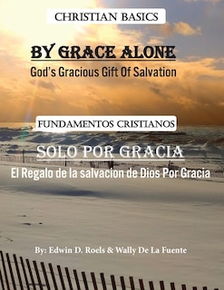 Couverture_By Grace Alone/ Solo Por Gracia